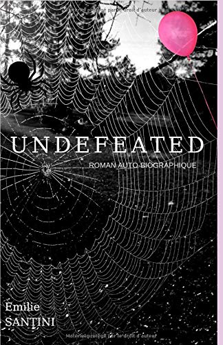 Recherche et téléchargement gratuits de livres E-book UNDEFEATED MOBI