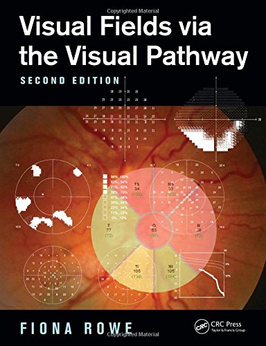 Preisvergleich Produktbild Visual Fields via the Visual Pathway, Second Edition