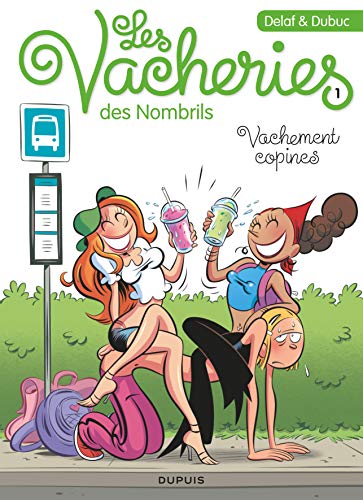 Télécharger Les vacheries des Nombrils - tome 1 - Vachement copines PDF Ebook En Ligne