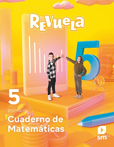 Cuaderno de Matemáticas 5 Primaria Revuela