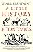 Little History of Economics (Little Histories) by 
