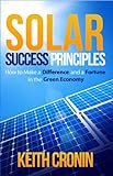 Image de Solar Success Principles (English Edition)