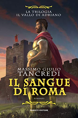 Massimo Giulio Tancredi - Il sangue di Roma (2019)