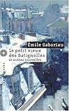 Image de Le petit vieux des Batignolles : Suivi de Mariages d'aventure