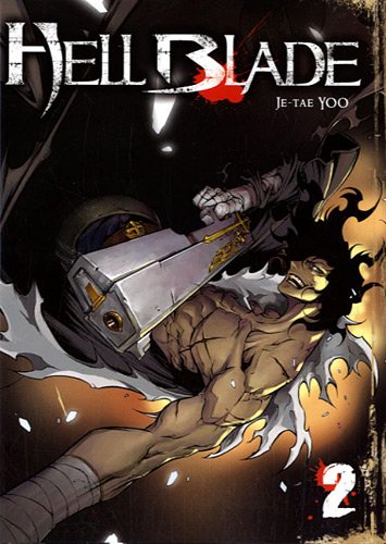 Hell Blade — Tome 2
