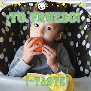 Yo Saboreo! I Taste! (Babies World)