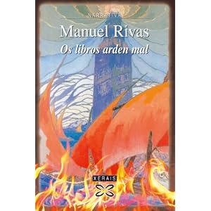 Os libros arden mal (Edición Literaria - Narrativa E-Book)