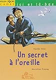 Un secret à l'oreille