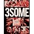 3Some