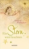 Cover zum Buch Ein Stern wird leuchten: Gesegnete We...