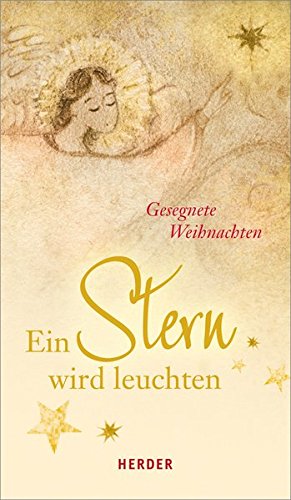 Download Ein Stern wird leuchten: Gesegnete Weihnachten