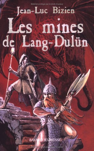 Mines de Lang-Dulün, Les
