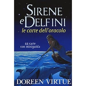 Sirene e delfini. Le carte dell'oracolo. 44 Carte. Con libro