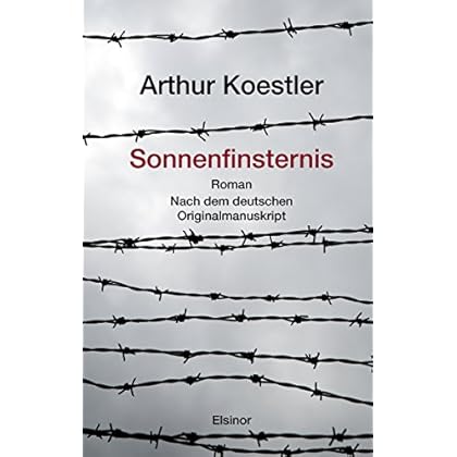 Sonnenfinsternis: Roman. Nach dem deutschen Originalmanuskript Sonnenfinsternis: Roman. Nach dem deutschen Originalmanuskript