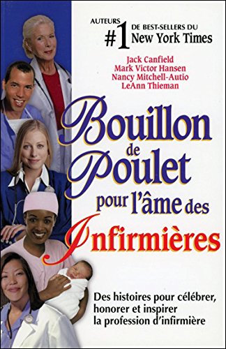 Bouillon de poulet pour l'âme des Infirmières gratuit Bouillon de poulet pour l'âme des Infirmières gratuit