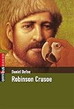 Robinson Crusoe (Klassiker der Kinderliteratur, Band 1) by Daniel Defoe, Dieter Wiesmüller