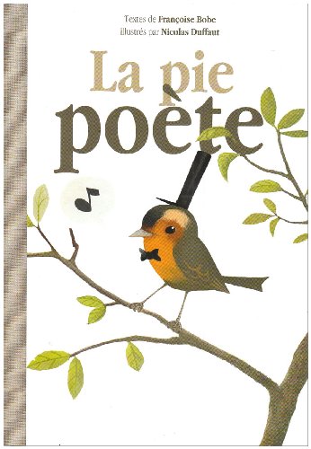 couverture de : La pie po&egrave;te