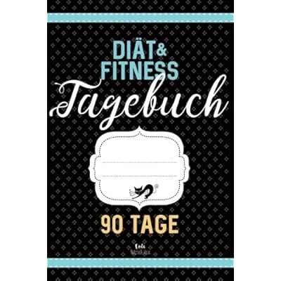 Diät & Fitness Tagebuch 90 Tage: Abnehmtagebuch zum Ausfüllen