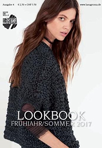 Lana Grossa Lookbook Ausgabe 4 Frühjahr/Sommer 2017