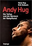 Image de Andy Hug. Der Taifun und die Weisheit der Kampfkunst