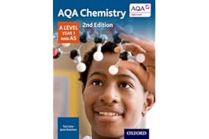 AQA Chemistry: A Level Year 1 and AS (AQA A Level Sciences 2014)