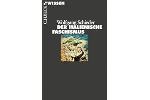 Der italienische Faschismus: 1919-1945 (Beck'sche Reihe)