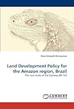 Image de Land Development Policy for the Amazon region, Brazil: The case study of the highway BR-163