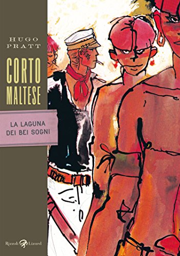 Download Corto Maltese - La laguna dei bei sogni Download Corto Maltese - La laguna dei bei sogni