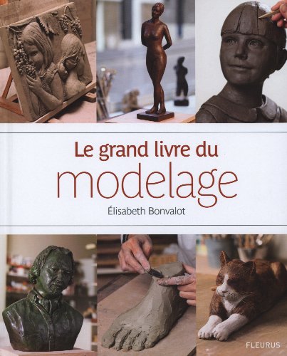 couverture de : Le grand livre du modelage
