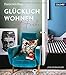 Glücklich wohnen mit Farbe by Farrow & Ball, Joa Studholme