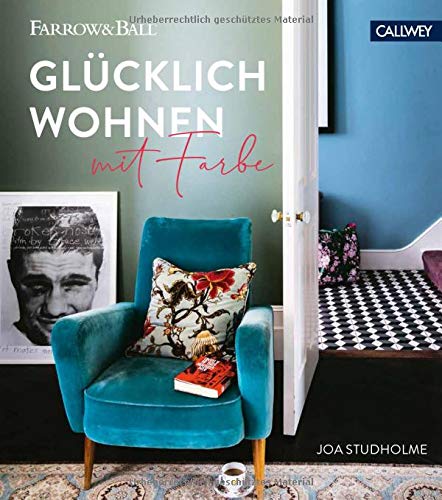 Glücklich wohnen mit Farbe