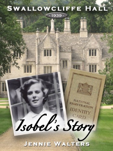 Download Isobel's Story (Swallowcliffe Hall Book 3) Download Isobel's Story (Swallowcliffe Hall Book 3)