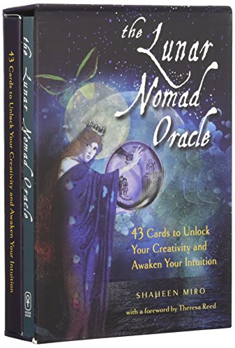 Télécharger The Lunar Nomad Oracle: 43 Cards to Unlock Your Creativity and Awaken Your Intuition Gratuit
