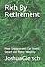 Produktbild Rich By Retirement: How Singaporeans Can Invest Smart and Retire Wealthy