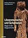 Löwenmenschen und Schamanen: Magie in der Vorgeschichte by 