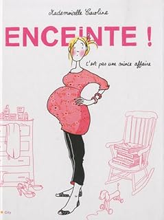 jaquette livre Enceinte c'est pas une mince affaire