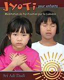 Image de Jyoti pour enfant méditation de purification par la lumiere