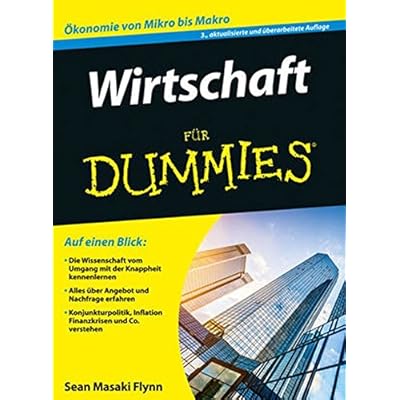 Wirtschaft für Dummies Wirtschaft für Dummies