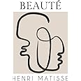 BEAUTÉ: a stackable decorative table book inspired by Henri Matisse (Henri Matisse: a collection of stackable table books for interior design)