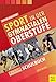 Sport in der gymnasialen Oberstufe: Schulbuch (Edition Schulsport, Band 33) by Rolf-Peter Pack, Heinz Aschebrock