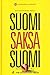 Produktbild Finnisch - Deutsch und Deutsch - Finisch Grosswörterbuch - Suomi Saksa Suomi Sanakirja - 80.000 Stichwörter - Allgemeinwortschatz inkl. umfangreiche ... Politik: Ausgabe 2005 (EuroLingual Edition)