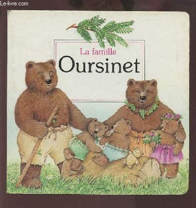 couverture de : La Famille oursinet