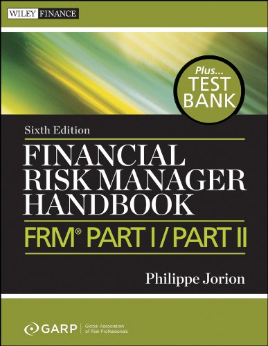 Financial Risk Manager Handbook: FRM Part I / Part II (Wiley Finance) Financial Risk Manager Handbook: FRM Part I / Part II (Wiley Finance)