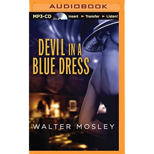 devil in a blue dress book pdf Devil in a Blue Dress (Easy Rawlins, #1) by Walter Mosley