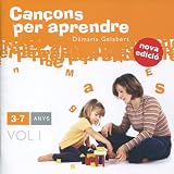  Cançons Per Aprendre: 3-7 Anys Vol 1