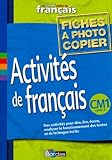Image de Le Nouvel Atelier de français, CM1 : Fichiers photocopiables Activités de français