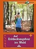 Cover zum Buch Auf Entdeckungstour im Wald