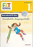 FiT FÜR DIE SCHULE Deutsch. Schreibschrift üben: Vereinfachte Ausgangsschrift 1. Klasse (Fit für die Schule / Das musst du wissen!) by 