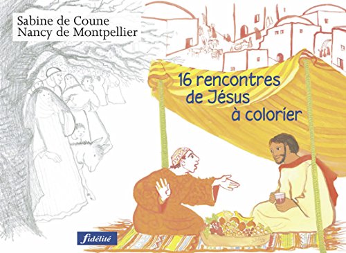 16 Rencontres de Jésus à colorier