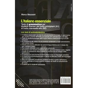 L'italiano essenziale. Testo di grammatica per stu